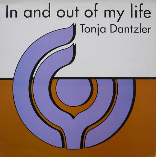 Tonja Dantzler : In And Out Of My Life (12")