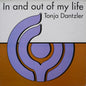 Tonja Dantzler : In And Out Of My Life (12")