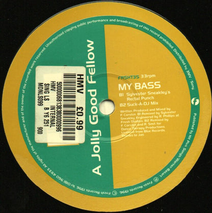 A Jolly Good Fellow : My Bass (12")