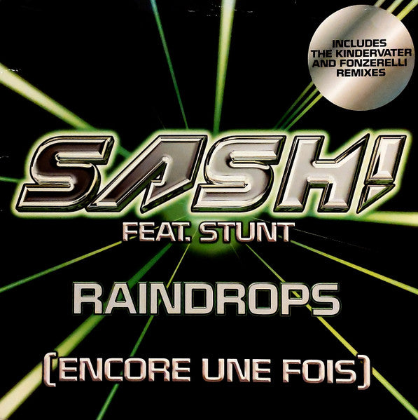 Sash! Feat. Stunt : Raindrops (Encore Une Fois) (12", Single)