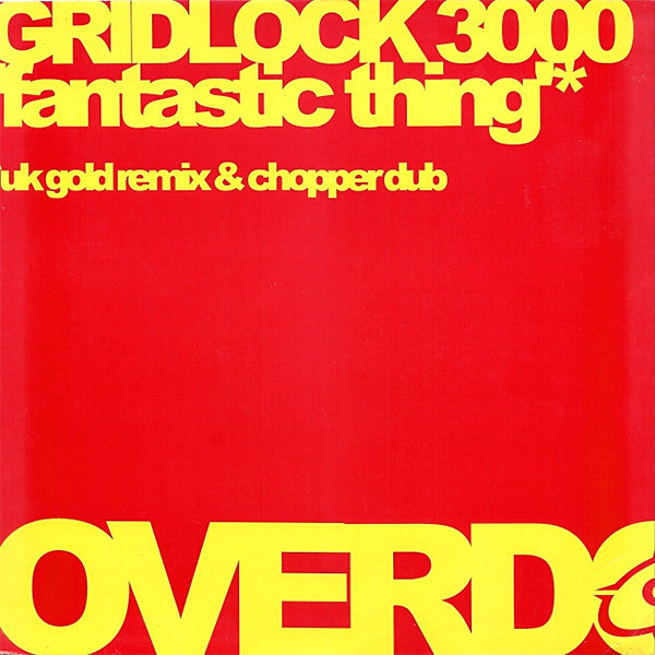 Gridlock 3000 : Fantastic Thing (12")