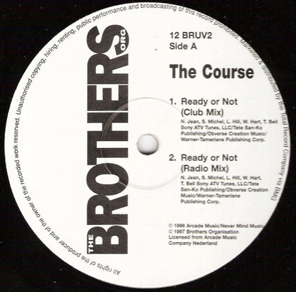 The Course : Ready Or Not / Killing Me Softly (Club House Remixes) (12")