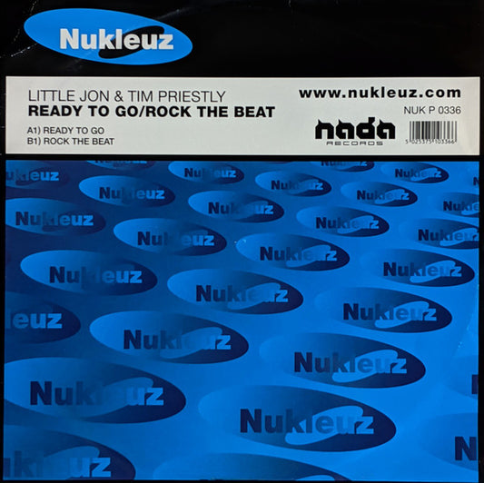 Little Jon & Tim Priestly* : Ready To Go / Rock The Beat (12")