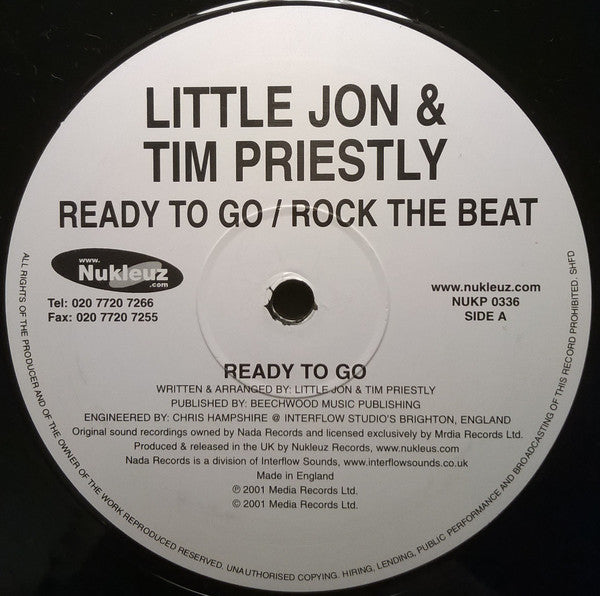 Little Jon & Tim Priestly* : Ready To Go / Rock The Beat (12")