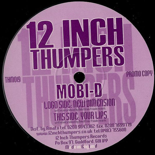 Mobi D : New Dimension / Your Lips (12", Promo)