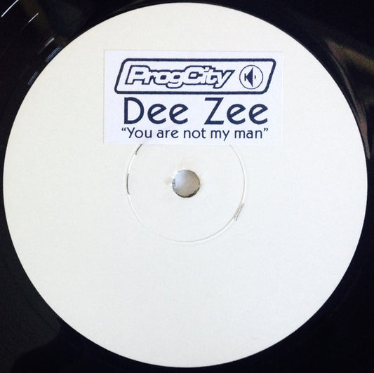 Dee Zee : You're Not My Man (12", Promo, W/Lbl)