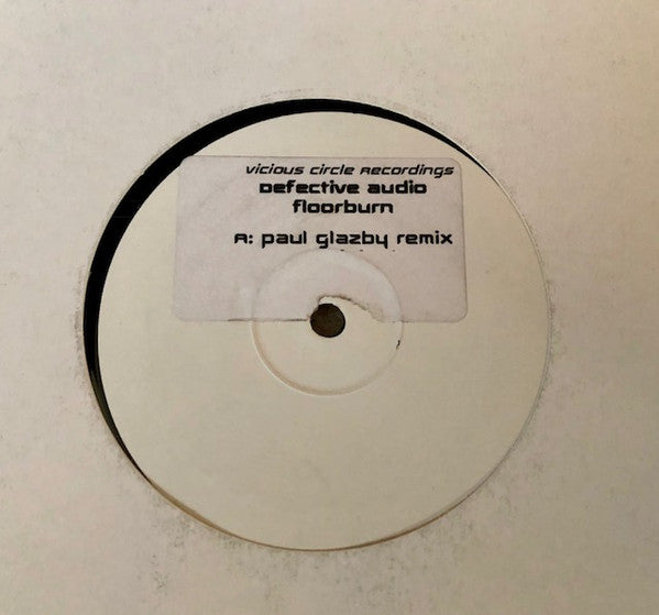 Defective Audio : Floorburn (12", W/Lbl)