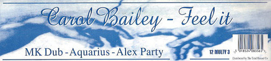 Carol Bailey : Feel It (12")