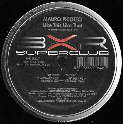 Mauro Picotto : Like This Like That (12")