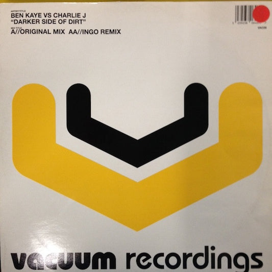 Ben Kaye vs Charlie J : Darker Side Of Dirt (12")