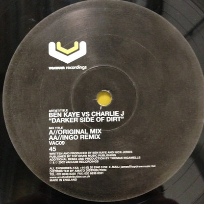 Ben Kaye vs Charlie J : Darker Side Of Dirt (12")