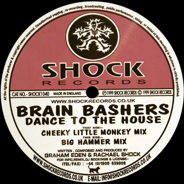 Brain Bashers : Dance To The House (12")
