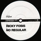 Ricky Fobis : No Regular (12", S/Sided, Promo)