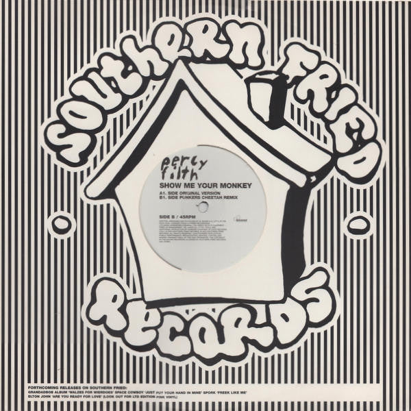 Percy Filth : Show Me Your Monkey (12")