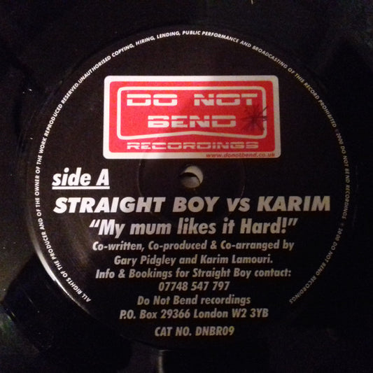 Straight Boy Vs Karim* : My Mum Likes It Hard! / Pandora (12")