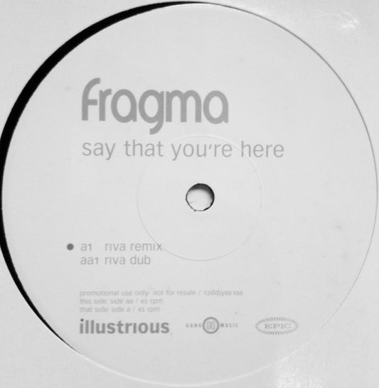 Fragma : Say That You're Here (12", Promo)