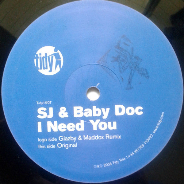 SJ & Baby Doc* : I Need You (12")