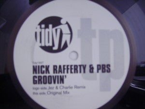 Nick Rafferty & PBS* : Groovin (12")