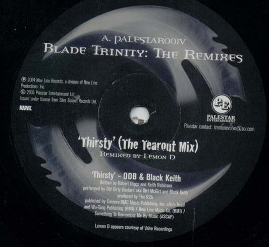 O.D.B.* & Black Keith : Thirsty (The Remixes) (12")