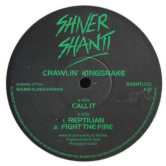 Crawlin' Kingsnake : Call It (12")