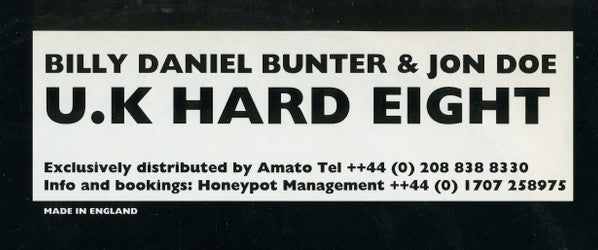 Billy Daniel Bunter & Jon Doe : U.K Hard Eight (12")