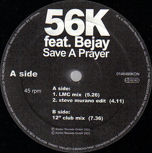 56K Feat. Bejay : Save A Prayer (12")