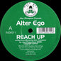 Alter Ego (2) : Reach Up / Insanity (12")