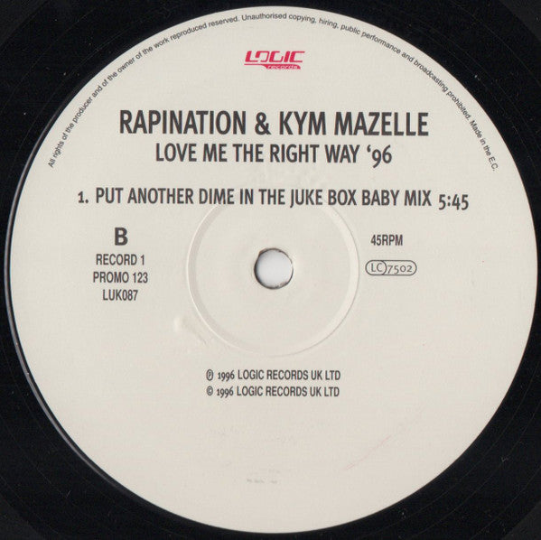 Rapination & Kym Mazelle : Love Me The Right Way '96 (3x12", Promo)