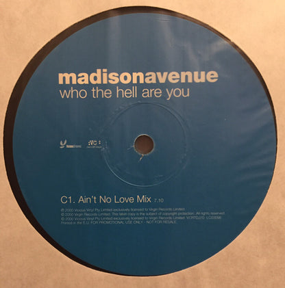 Madison Avenue : Who The Hell Are You (2x12", Promo)