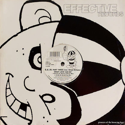 S.A.I.N. Feat. William Williams : What Love Can Do (Part Three) (12")