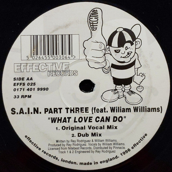 S.A.I.N. Feat. William Williams : What Love Can Do (Part Three) (12")