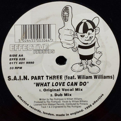 S.A.I.N. Feat. William Williams : What Love Can Do (Part Three) (12")