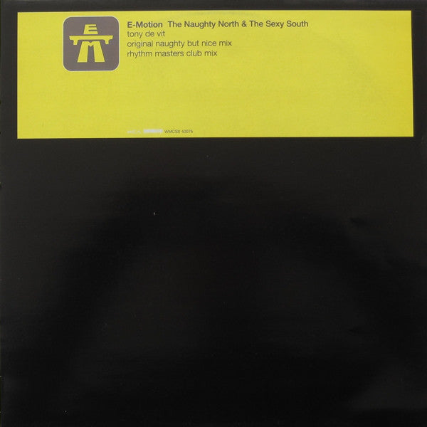E-Motion : The Naughty North & The Sexy South (12", Promo)