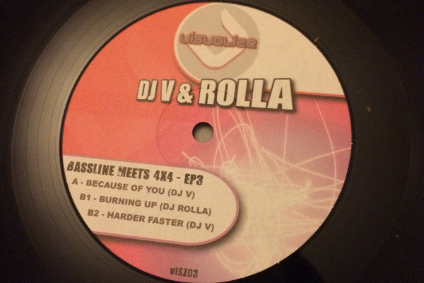 DJ V (3) & Rolla (2) : Bassline Meets 4x4 EP 3 (12")
