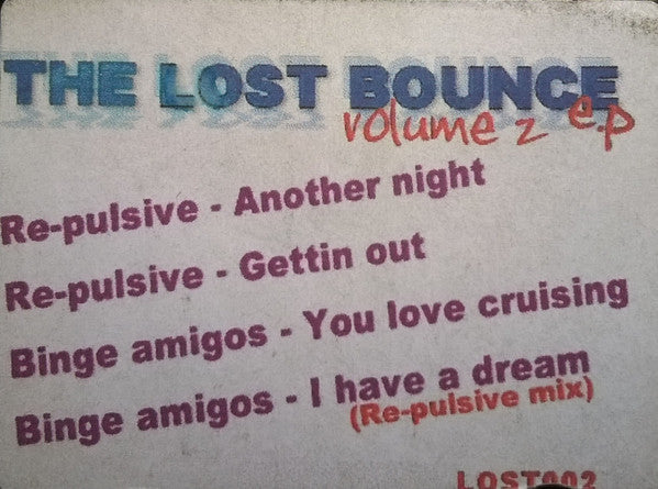 Various : The Lost Bounce EP Volume 2 (12", EP, Unofficial, W/Lbl)
