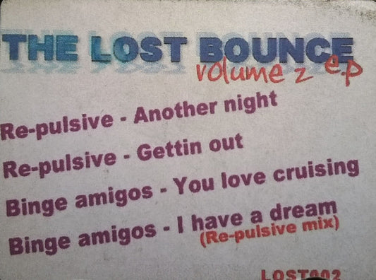 Various : The Lost Bounce EP Volume 2 (12", EP, Unofficial, W/Lbl)