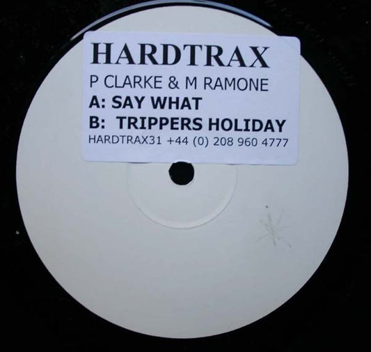 Paul Clarke & M. Ramone : Say What (12", W/Lbl)