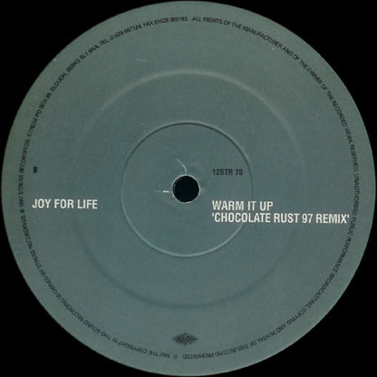 Joy For Life : Watcha Gonna Do / Warm It Up (12")