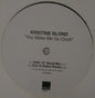 Kristine Blond : You Make Me Go Ooh (12", Promo)