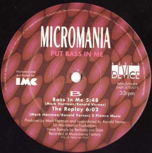 Micromania* : Put Bass In Me (12")