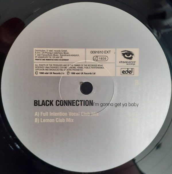 Black Connection : I'm Gonna Get Ya Baby (12")