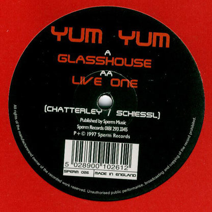Yum Yum : Glasshouse (12")