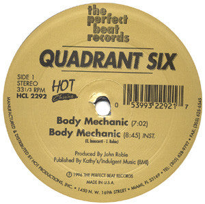 Quadrant Six : Body Mechanic / She's Tasty (12")
