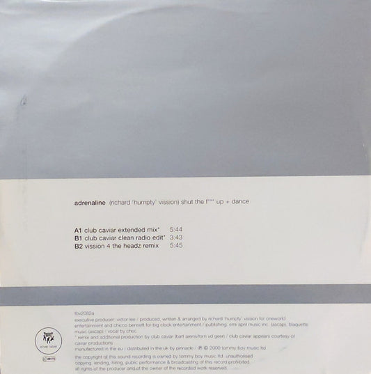 Adrenaline : Shut The F*** Up + Dance (12")