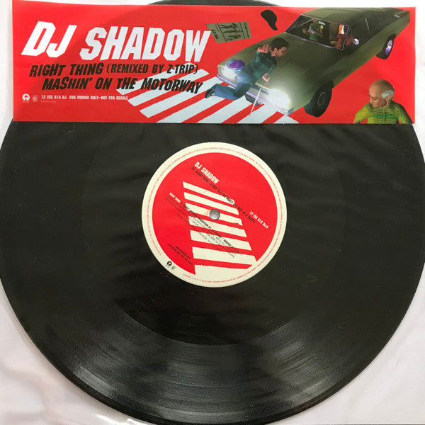 DJ Shadow : Right Thing (Remixed By Z-Trip) / Mashin' On The Motorway (12", Promo)