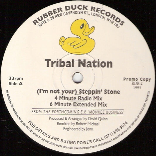Tribal Nation (3) : (I'm Not Your) Steppin' Stone (12", Promo)