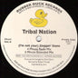 Tribal Nation (3) : (I'm Not Your) Steppin' Stone (12", Promo)