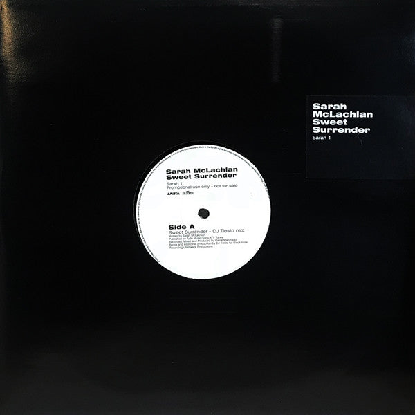 Sarah McLachlan : Sweet Surrender (DJ Tiësto Remix) / I Love You (BT Mix) (12", Promo)