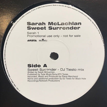 Sarah McLachlan : Sweet Surrender (DJ Tiësto Remix) / I Love You (BT Mix) (12", Promo)