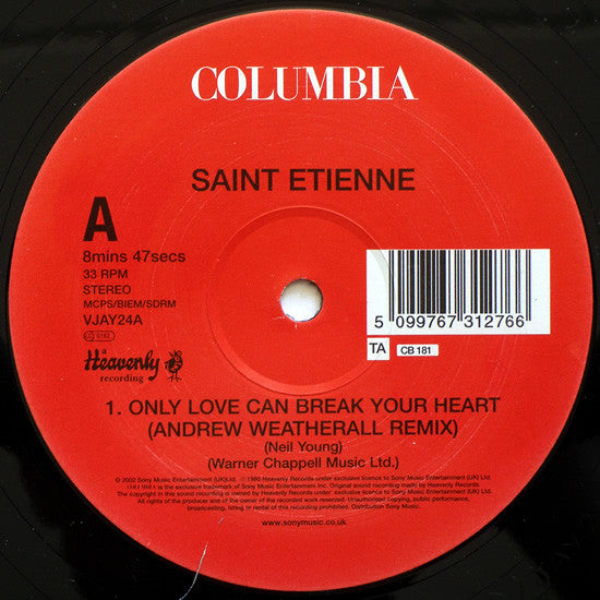 Saint Etienne : Only Love Can Break Your Heart / The Sea (12")